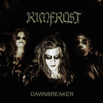 Rimfrost (SWE) : Dawnbreaker